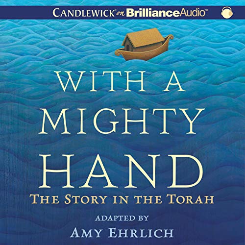 With a Mighty Hand by Amy Ehrlich