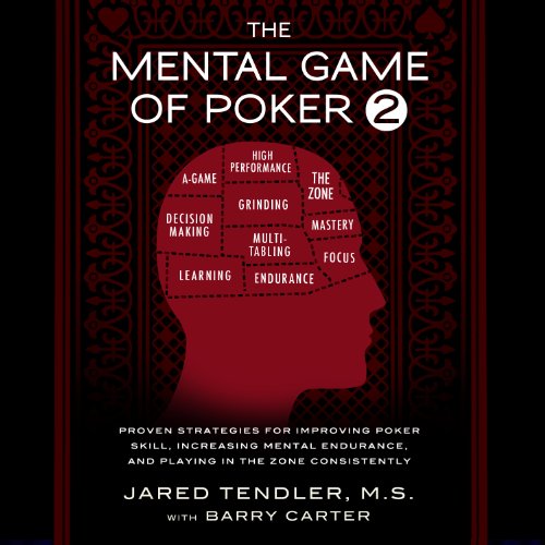 The Mental Game of Poker 2