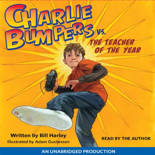 Charlie Bumpers vs. the Teacher of the Year