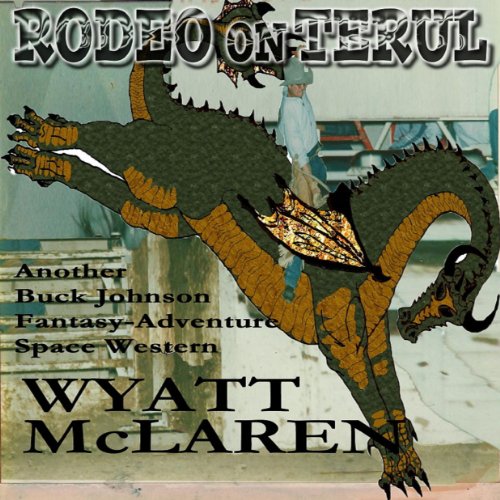 Rodeo on Terul by Wyatt McLaren