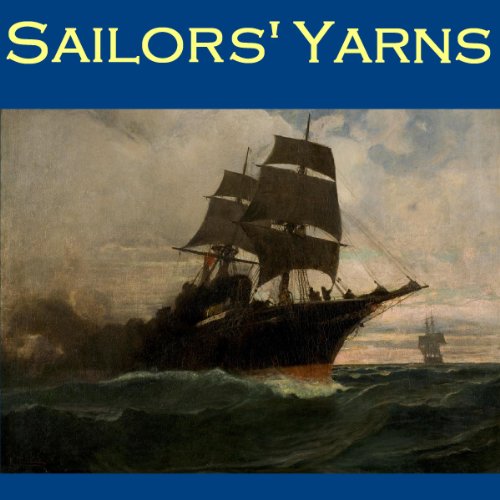 Sailors' Yarns by Edgar Allan Poe