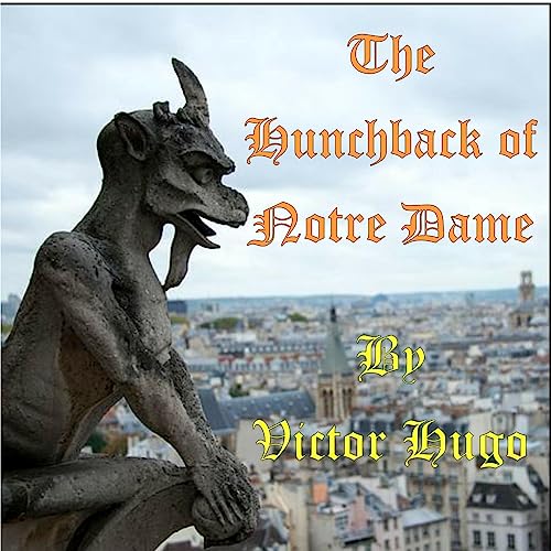 The Hunchback of Notre Dame