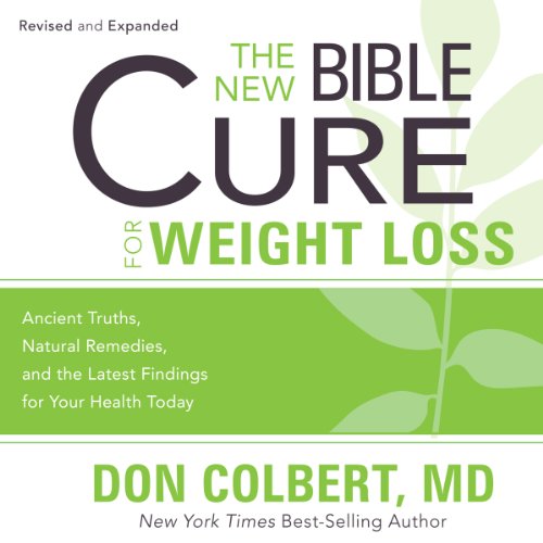 The New Bible Cure for Weight Loss