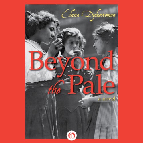 Beyond the Pale by Elana Dykewomon