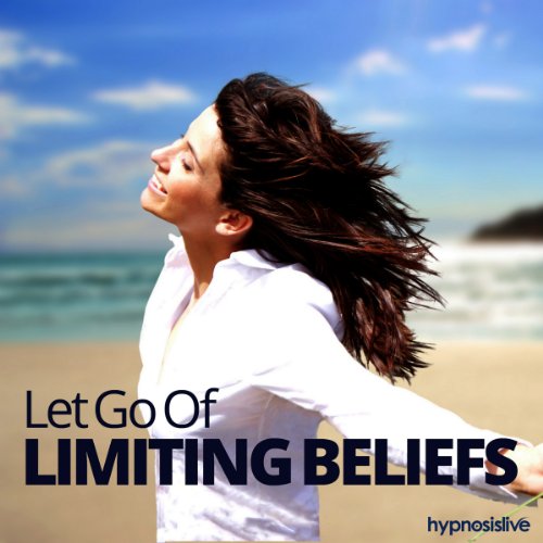 Let Go of Limiting Beliefs Hypnosis