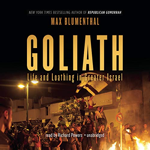 Goliath by Max Blumenthal