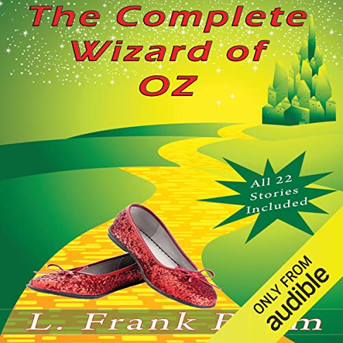 The Complete Wizard of Oz Collection