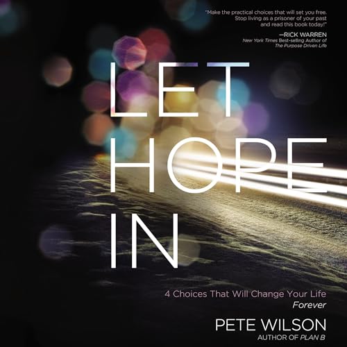 Let Hope in by Pete Wilson