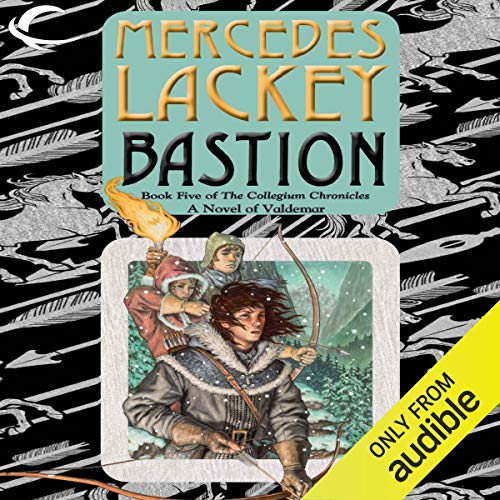 Bastion by Mercedes Lackey