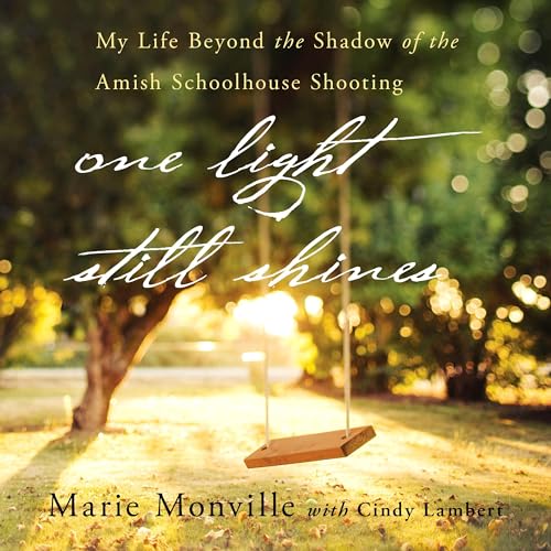 One Light Still Shines by Marie Monville