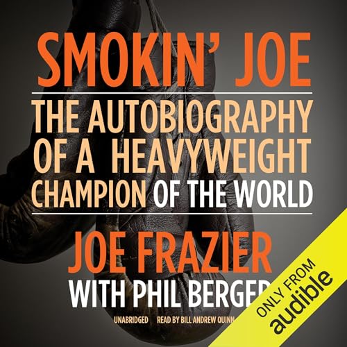 Smokin' Joe by Joe Frazier