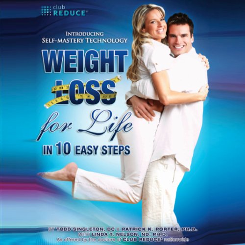 Weight Loss for Life In 10 Easy Steps by Patrick K. Porter