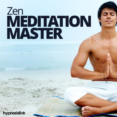 Zen Meditation Master Hypnosis