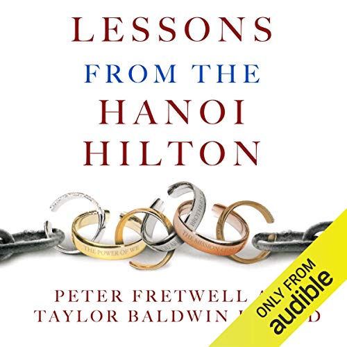 Lessons from the Hanoi Hilton by Peter Fretwell