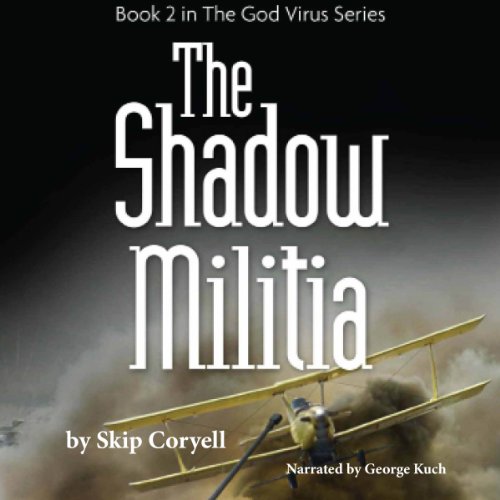 The Shadow Militia