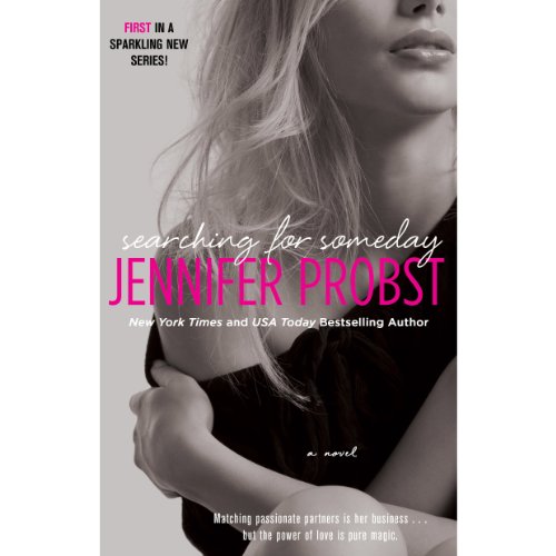 Searching for Someday