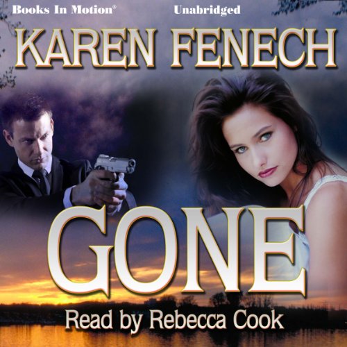 Gone by Karen Fenech