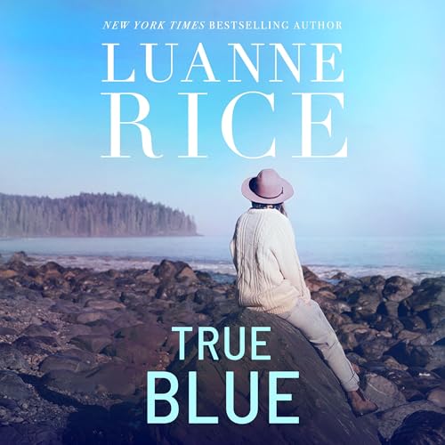 True Blue by Luanne Rice