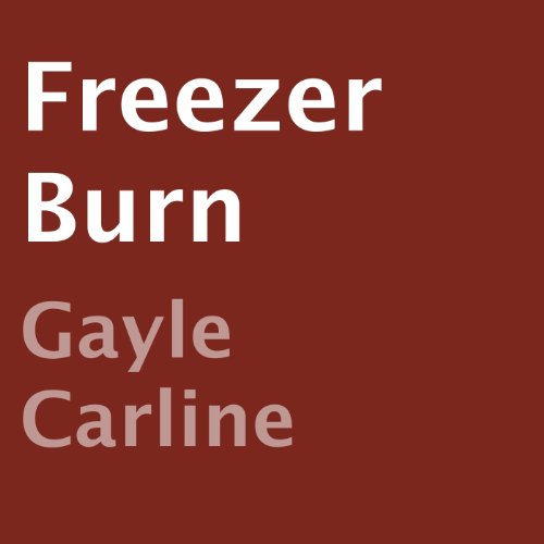 Freezer Burn
