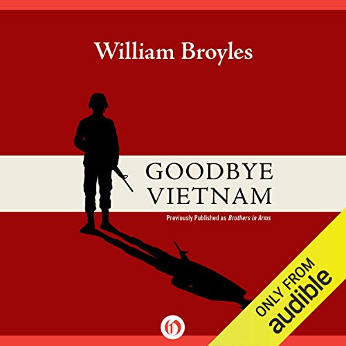 Goodbye, Vietnam by William Broyles Jr.