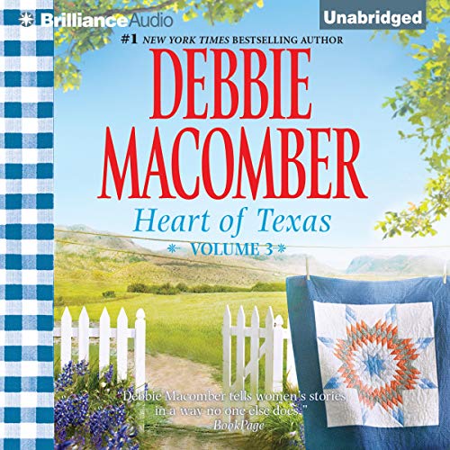 Heart of Texas, Volume 3 by Debbie Macomber
