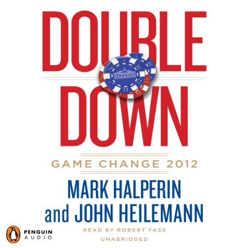 Double Down by Mark Halperin