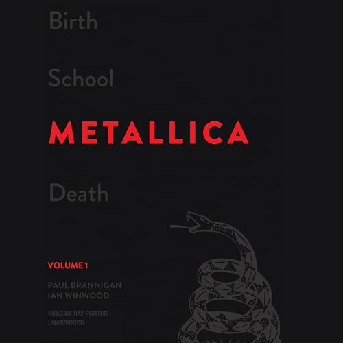 Birth School Metallica Death, Volume 1
