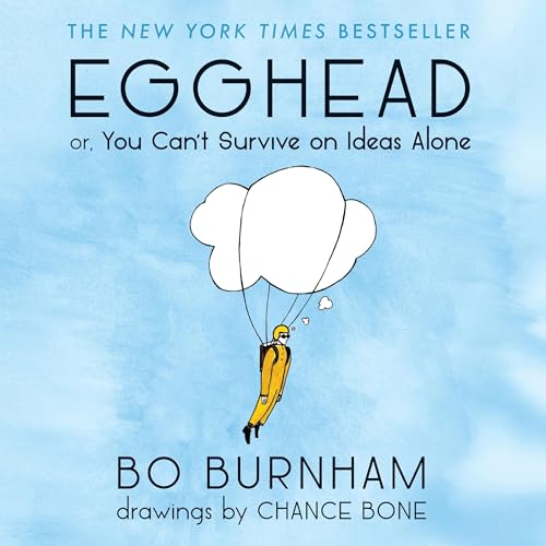 Egghead by Bo Burnham