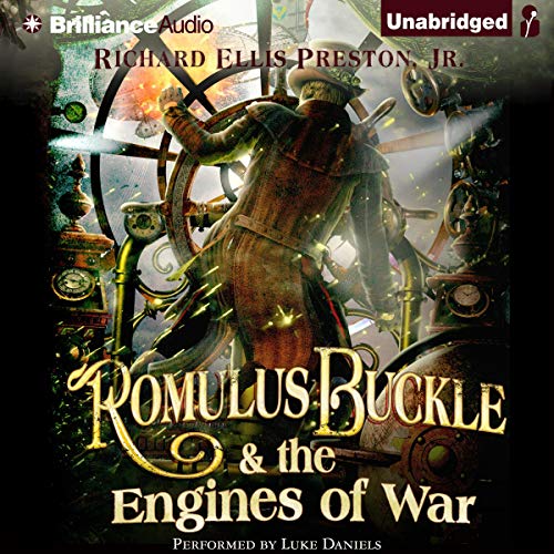 Romulus Buckle & the Engines of War