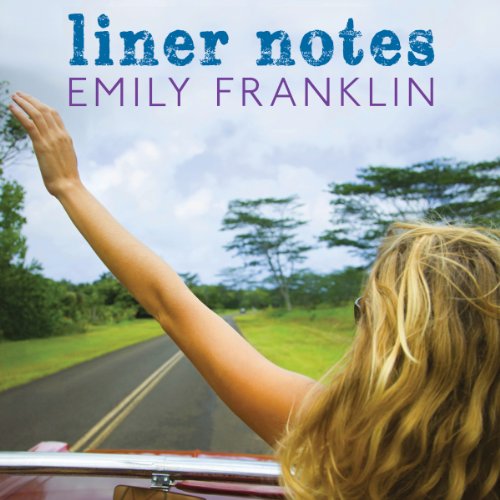 Liner Notes by Emily Franklin