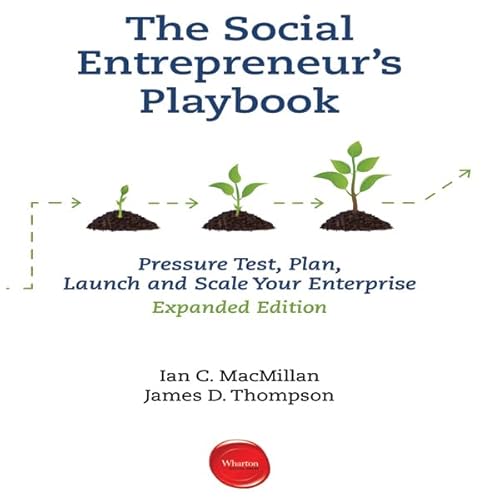 The Social Entrepreneur's Playbook, Expanded Edition by Ian C. MacMillan