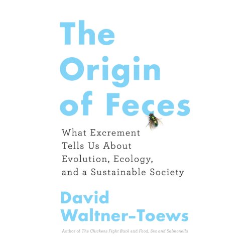 The Origin of Feces