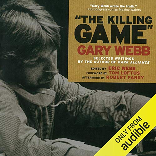 The Killing Game by Gary Webb