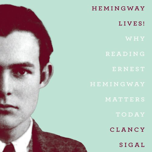Hemingway Lives!