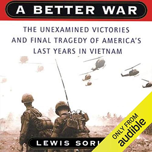 A Better War by Lewis Sorley
