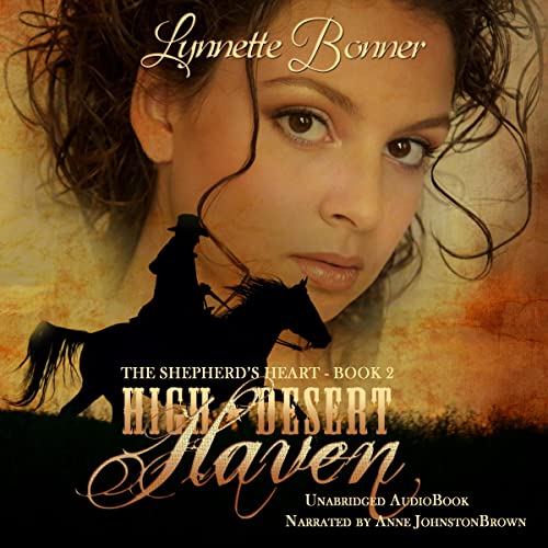 High Desert Haven by Lynnette Bonner