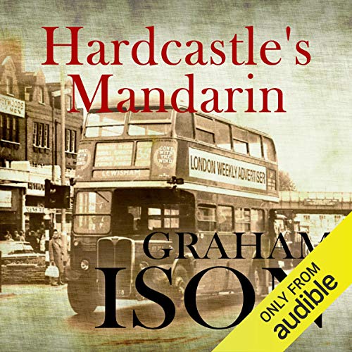 Hardcastle's Mandarin by Graham Ison