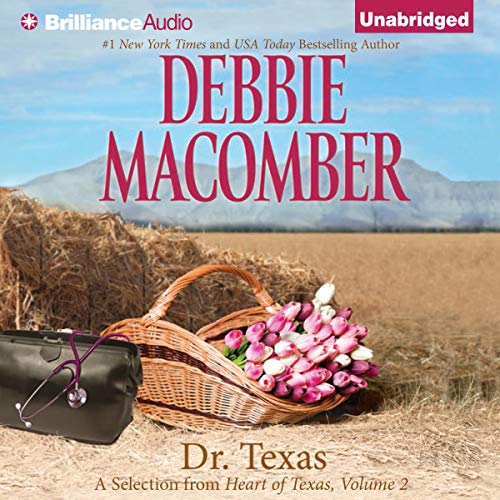 Dr. Texas by Debbie Macomber