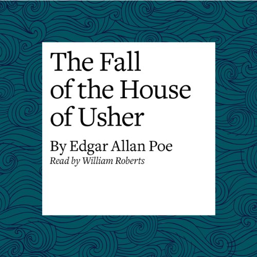 The Fall of the House of Usher