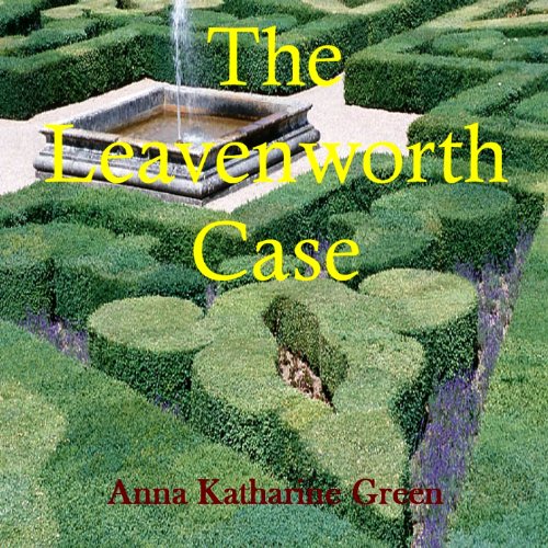 The Leavenworth Case