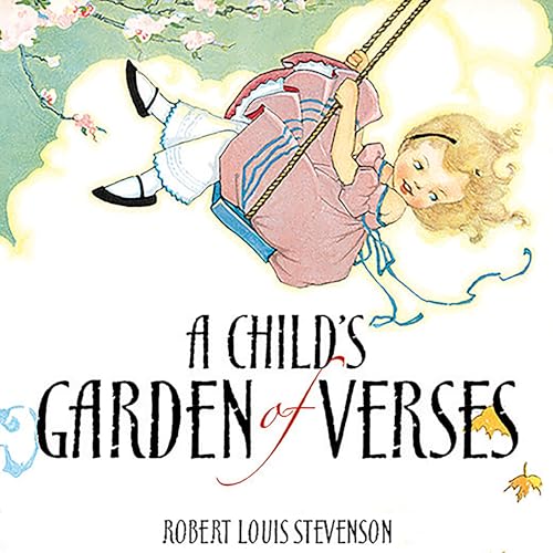 A Child's Garden of Verses