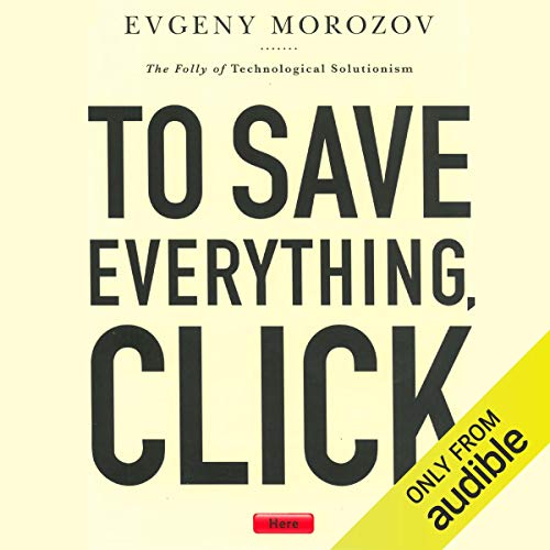 To Save Everything, Click Here