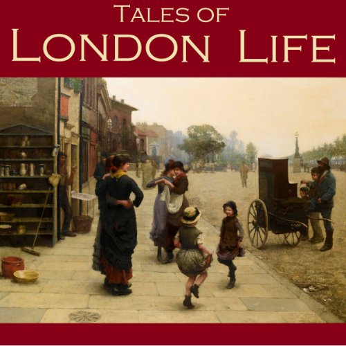 Tales of London Life by Robert Louis Stevenson