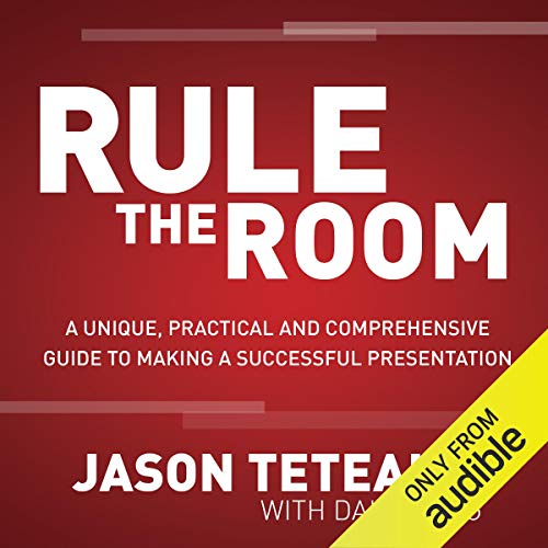 Rule the Room by Jason Teteak