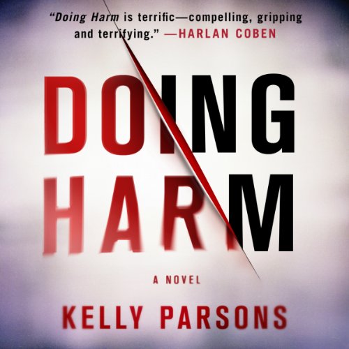 Doing Harm by Kelly Parsons