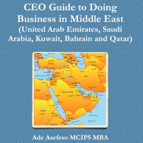 Ceo Guide To Doing Business In Middle East