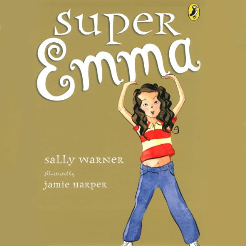 Super Emma by Sally Warner