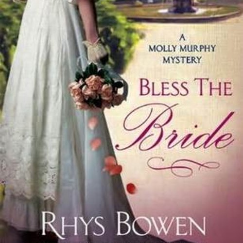 Bless the Bride by Rhys Bowen