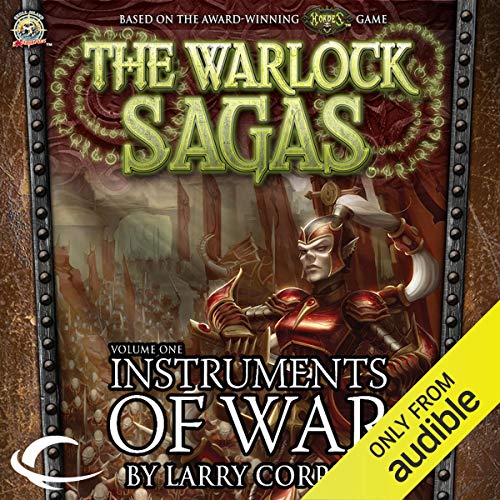Instruments of War by Larry Correia