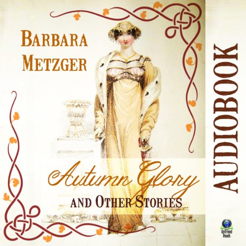 Autumn Glory and Other Stories